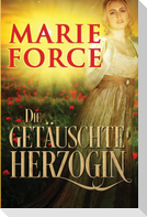 Die getäuschte Herzogin
