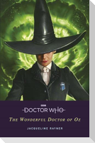 Doctor Who: The Wonderful Doctor of Oz