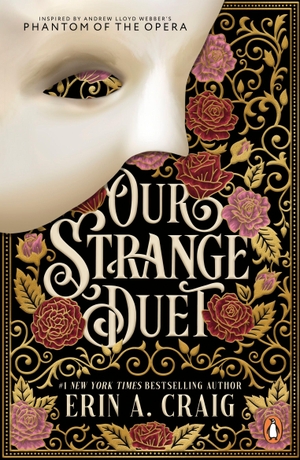 Craig, Erin A.. Our Strange Duet. Penguin Books Ltd (UK), 2026.