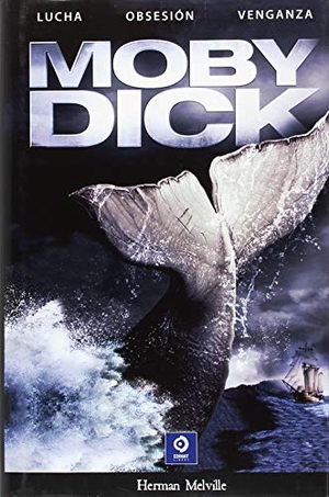 Melville, Herman. Moby Dick. Edimat Libros S.A., 2018.