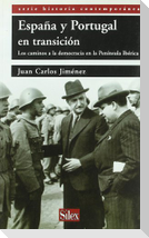 España y Portugal : los caminos a la democracia en la Península Ibérica