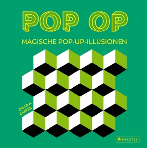 Carter, David A.. Pop op - Magische Pop-up-Illusionen - Ein faszinierendes Buch des von der New York Times ausgezeichneten Designers. Prestel Verlag, 2026.