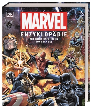 Defalco, Tom / Sanderson, Peter et al. Marvel Enzyklopädie - Mit einer Einführung von Stan Lee. Dorling Kindersley Verlag, 2021.