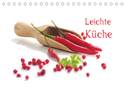 Leichte Küche / AT-Version (Tischkalender 2022 DIN A5 quer)