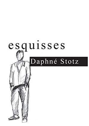 Stotz, Daphné. esquisses - Daphné Stotz. BoD - Books on Demand, 2014.