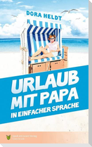Urlaub mit Papa