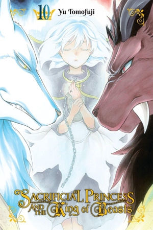 Tomofuji, Yu. Sacrificial Princess and the King of Beasts, Vol. 10 - Volume 10. Yen Press, 2020.