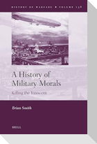 A History of Military Morals