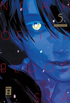 Satomi, Yu. Noah of the Blood Sea 05. Egmont Manga, 2022.