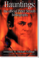 Hauntings: The Official Peter Straub Bibliography