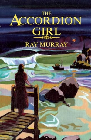 Murray. The Accordion Girl. Sunray Press, 2026.
