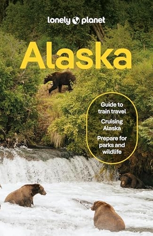 St Louis, Regis / Burdette, Melody et al. Lonely Planet Alaska - Plan the Trip of a Lifetime | Detailed Itineraries & Maps | Insider Tips | Covers Juneau & the Alexander Archipelago, Anchorage and more. Lonely Planet, 2026.