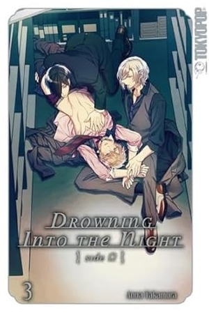 Takamura, Anna. Drowning Into the Night 03. TOKYOPOP GmbH, 2021.