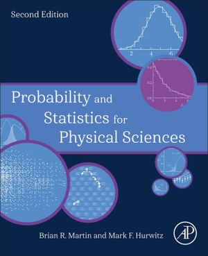 Martin, Brian / Mark Hurwitz. Probability and Statistics for Physical Sciences. Elsevier Science, 2023.