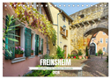 Freinsheim - Mittelalter an der südlichen Weinstraße (Tischkalender 2024 DIN A5 quer), CALVENDO Monatskalender