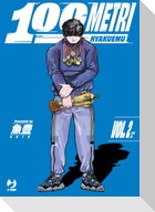 100 metri. Hyakuemu. Vol. 2