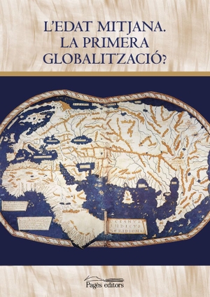 Sabaté, Flocel. L'Edat Mitjana. La primera globalització?. Pagès editors, S.L., 2022.