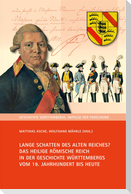Lange Schatten des Alten Reiches?