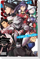 Goblin Slayer: A Day in the Life, Vol. 3 (Manga)