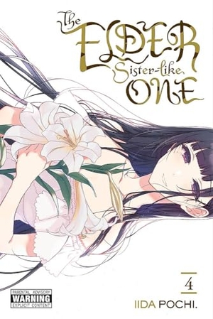 Pochi., Iida / Christie, Phil et al. The Elder Sister-Like One, Vol. 4. Little, Brown & Company, 2020.