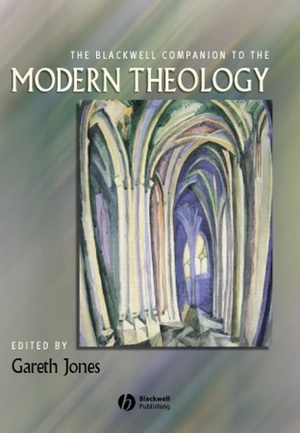 Jones. Companion to Modern Theology. John Wiley & Sons, 2004.