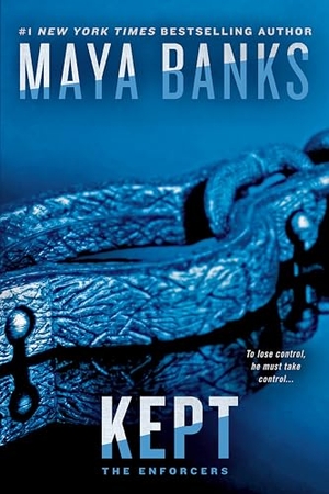 Banks, Maya. Kept. Random House, 2016.