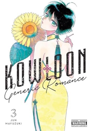 Mayuzuki, Jun. Kowloon Generic Romance, Vol. 3. Yen Press, 2023.