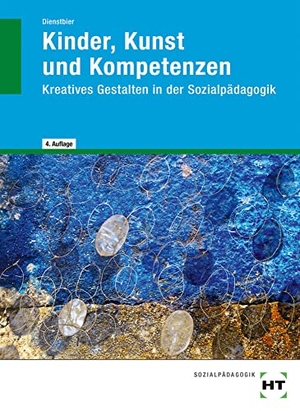 Dienstbier, Akkela. eBook inside: Buch und eBook Kinder, Kunst und Kompetenzen - Kreatives Gestalten in der Sozialpädagogik als 5-Jahreslizenz für das eBook. Handwerk + Technik GmbH, 2019.