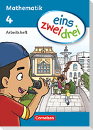 eins zwei drei - Mathematik 4. Schuljahr. Arbeitsheft