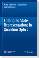 Entangled State Representations in Quantum Optics