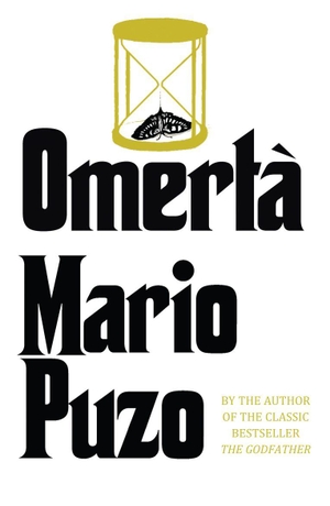 Puzo, Mario. Omerta. Penguin Life, 2009.