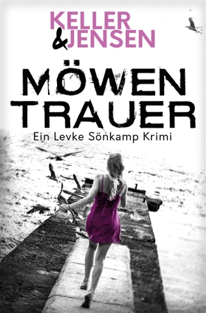 Jensen, Stina / Ivonne Keller. Möwentrauer. via tolino media, 2024.