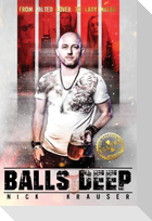 Balls Deep - Hardcover