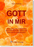 Gott in mir