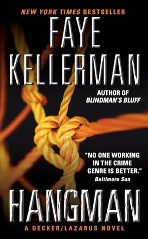 Kellerman, Faye. Hangman. HarperCollins, 2011.