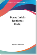 Bonae Indolis Iconismus (1622)