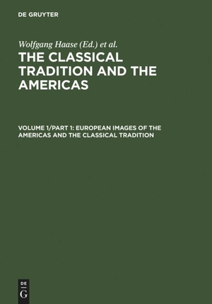 Meyer, Reinhold / Wolfgang Haase (Hrsg.). European Images of the Americas and the Classical Tradition. De Gruyter, 1993.