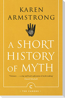 A Short History Of Myth