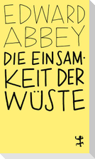 Die Einsamkeit der Wüste
