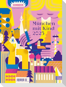 München mit Kind 2025