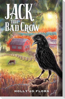 Jack the Bad Crow