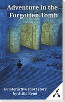 Adventure in the Forgotten Tomb