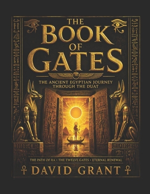 Grant, David / David Grant. The book of gates. Independently published, 2026.