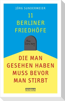 11 Berliner Friedhöfe, die man gesehen haben muss, bevor man stirbt