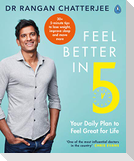 Feel Better In 5