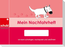 Selbstlernheft: Mein Nachfahrheft