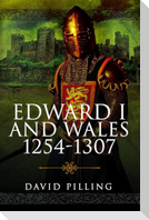 Edward I and Wales, 1254-1307