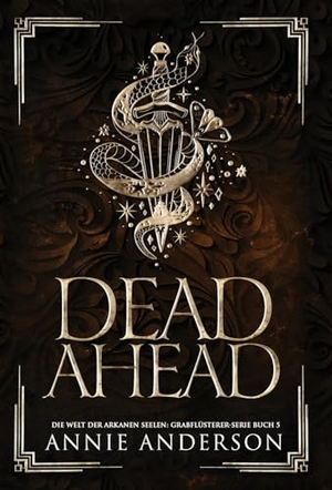 Anderson. Dead Ahead. Acc Publishing Group Ltd, 2023.