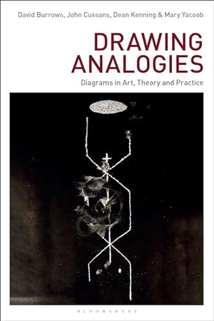 Burrows, David / Cussans, John et al. Drawing Analogies - Diagrams in Art, Theory and Practice. Bloomsbury Academic, 2025.