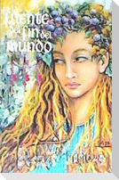 La fuente del fin del mundo III : camino a la fuente